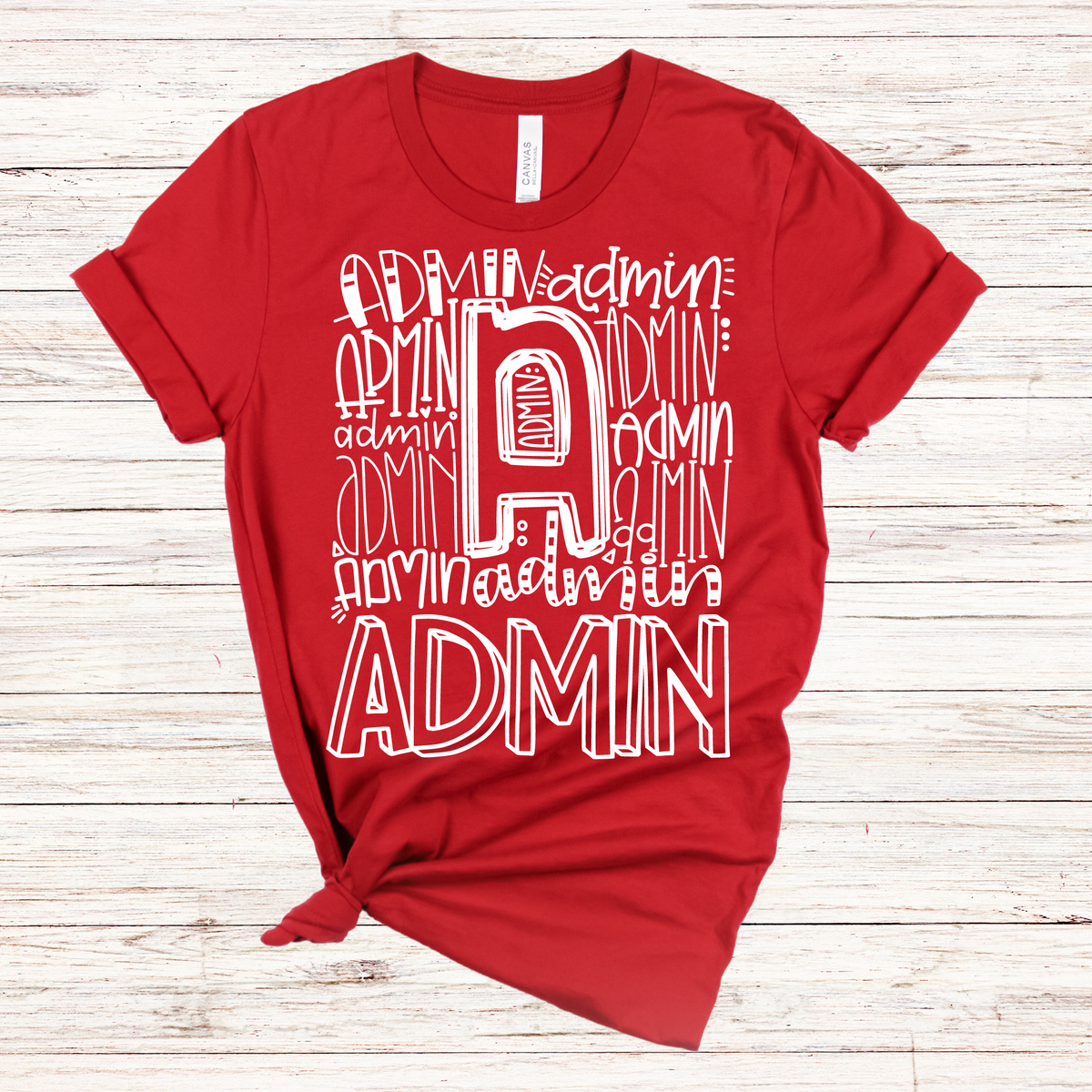 Administrator Typography Design Tee - MariROsa Craft Shop