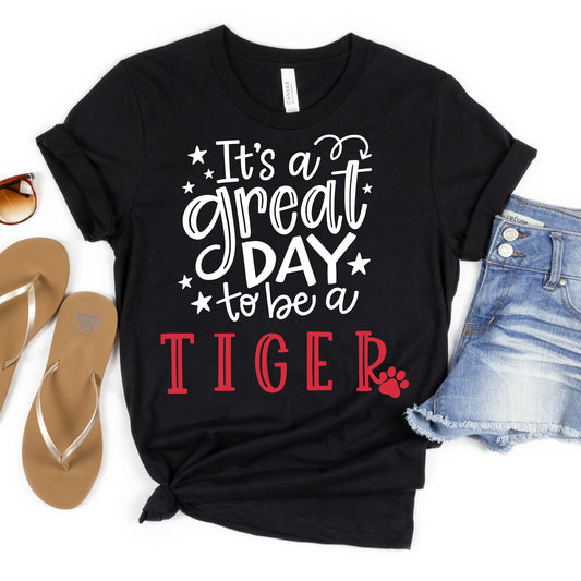 It's a Great Day to be a Tiger Apparel - MariROsa Craft Shop
