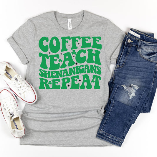 Coffee Teach Shenanigans Repeat - MariROsa Craft Shop