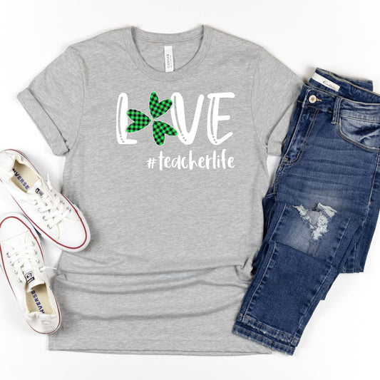 Love #teacherlife Shamrock Tee - MariROsa Craft Shop