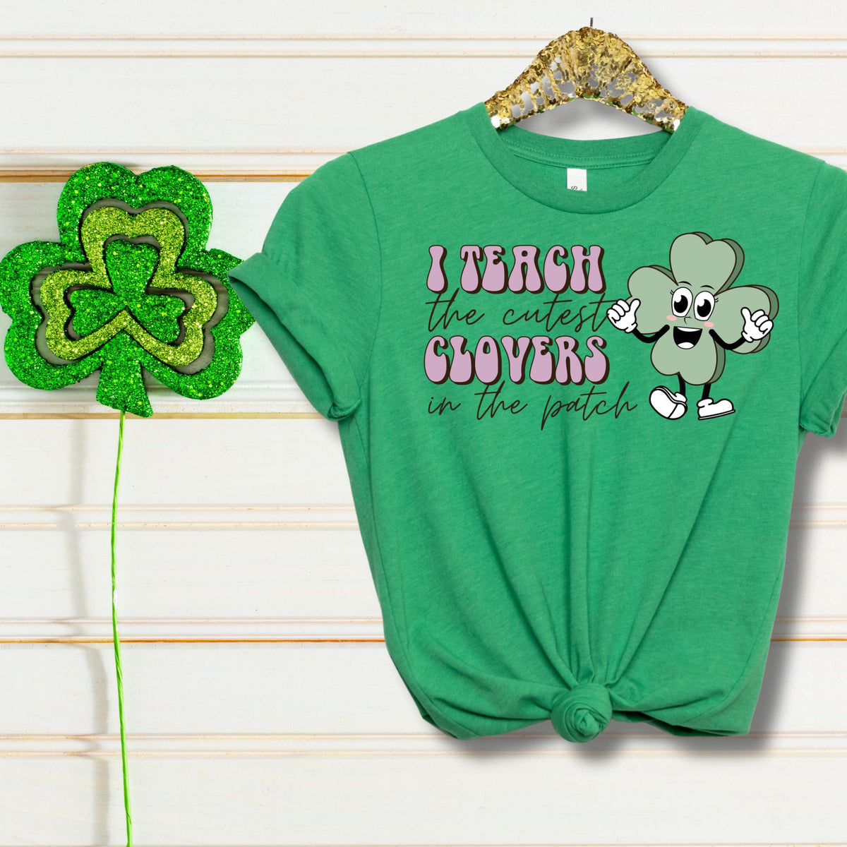 I Teach The Cutest Clovers Tee - MariROsa Craft Shop