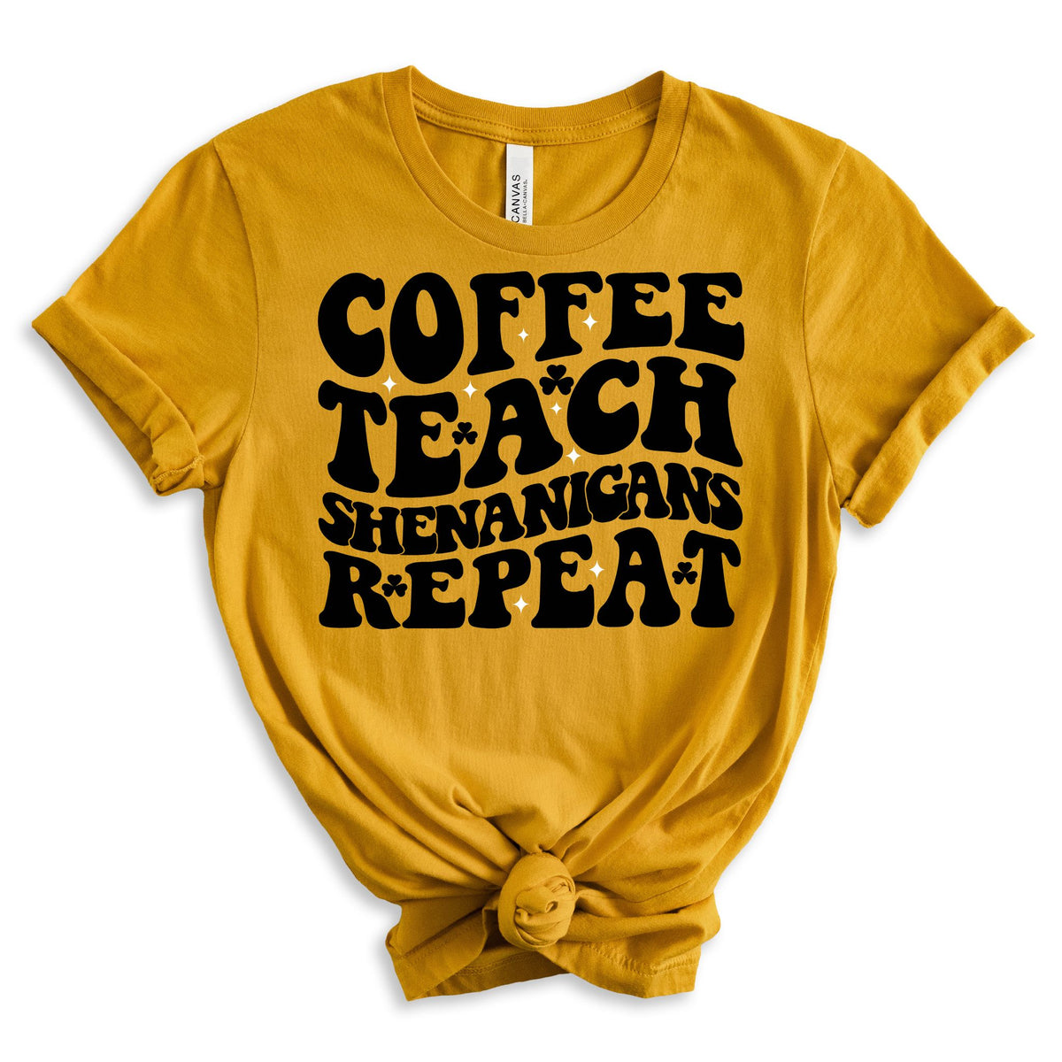 Coffee Teach Shenanigans Repeat - MariROsa Craft Shop