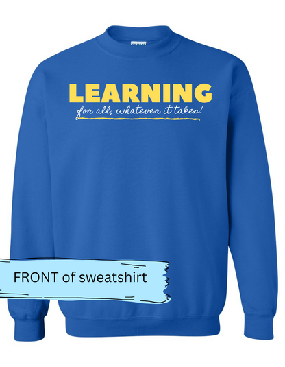 2024 LES Learning for All Sweatshirt - MariROsa Craft Shop