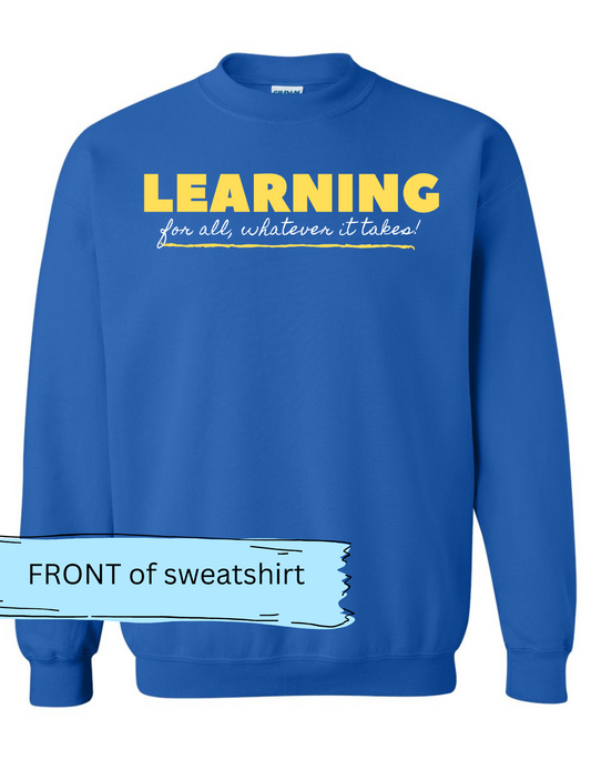 2024 LES Learning for All Sweatshirt - MariROsa Craft Shop