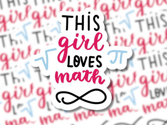 This Girl Loves Math Sticker - MariROsa Craft Shop