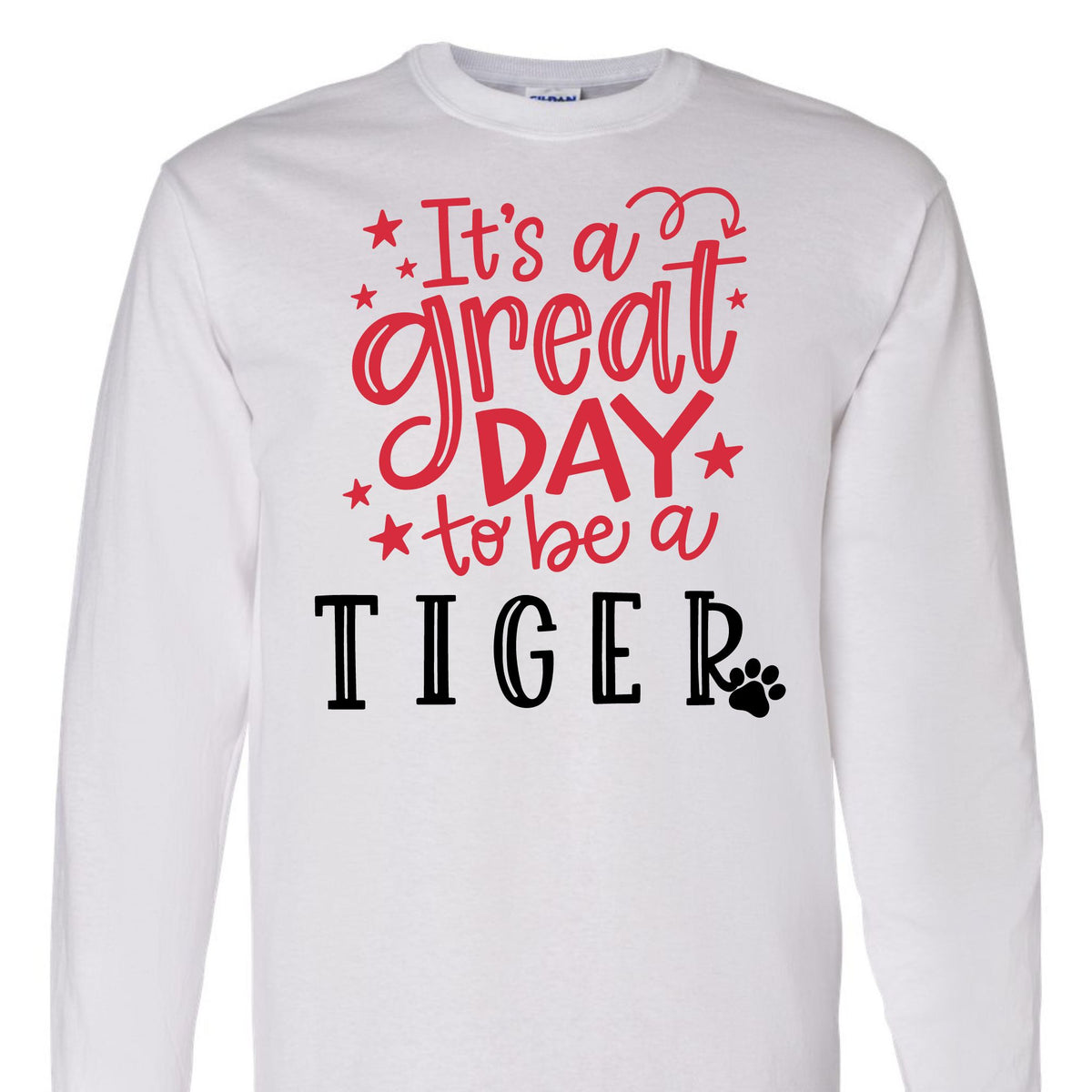 It's a Great Day to be a Tiger Apparel - MariROsa Craft Shop